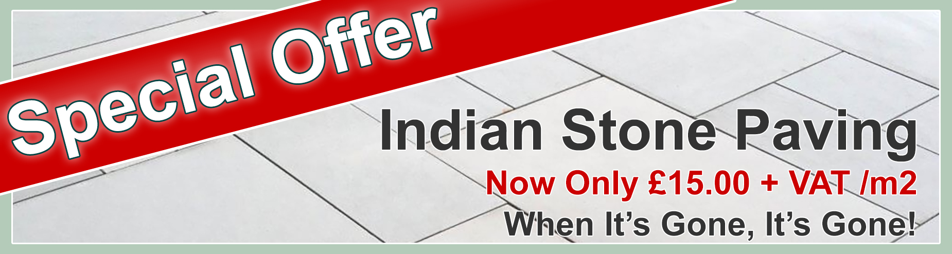 Special Offer on Indian Stone Paving