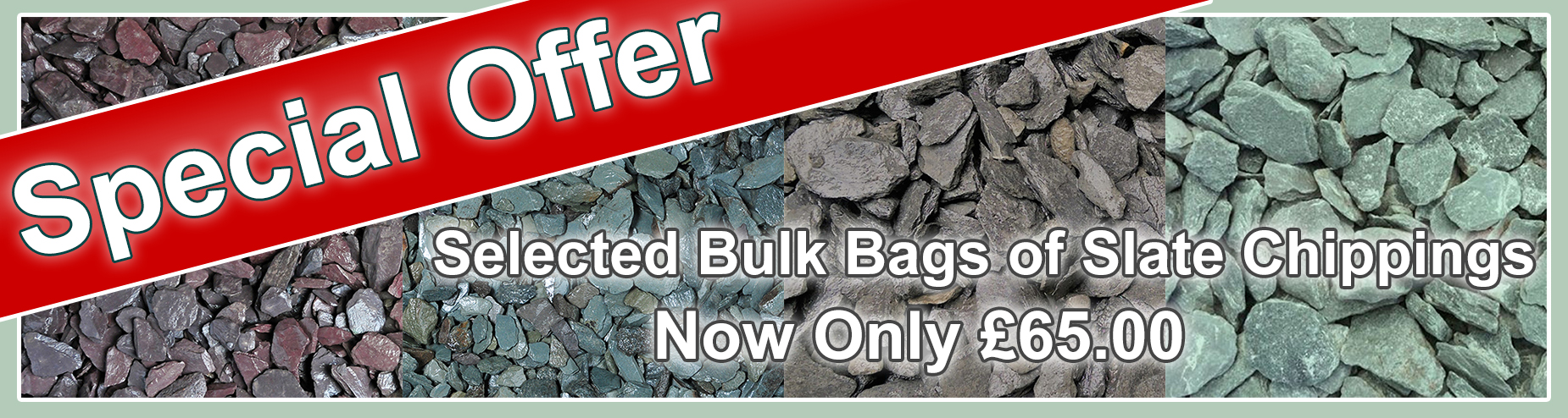 Special Offer on selected bulk bags of slate chippings